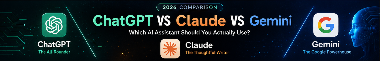 ChatGPT vs Claude vs Gemini comparison in 2026